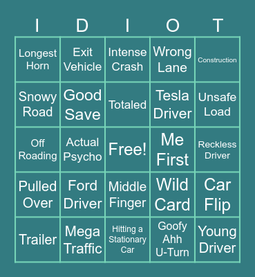 Idiots in cars BINGO Card