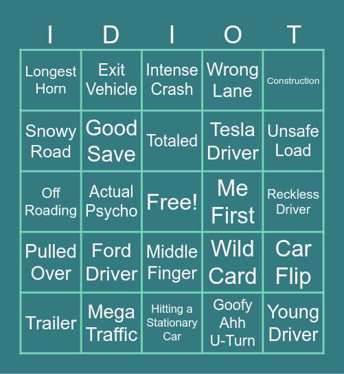 Idiots in cars BINGO Card