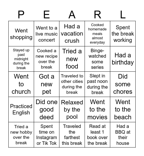 Find Someone Who-  Summer Break Edition Bingo Card