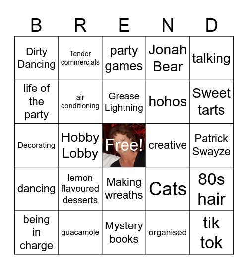 Brenda Bingo! Bingo Card