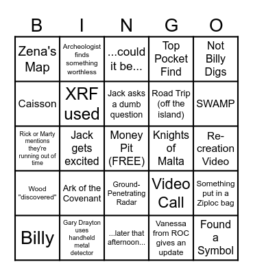S12 E21  Curse of Oak Island  4/22/25 Bingo Card