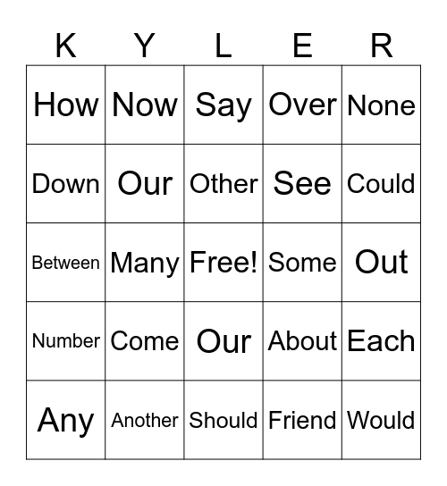 Kyler's Sight Words Bingo Card