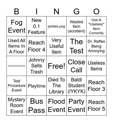 Baldi's Basics + Bingo Card