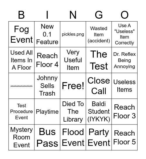 Baldi's Basics + Bingo Card