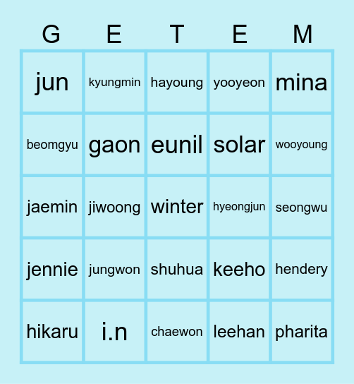 guess the idol heh im the real taerae btw Bingo Card