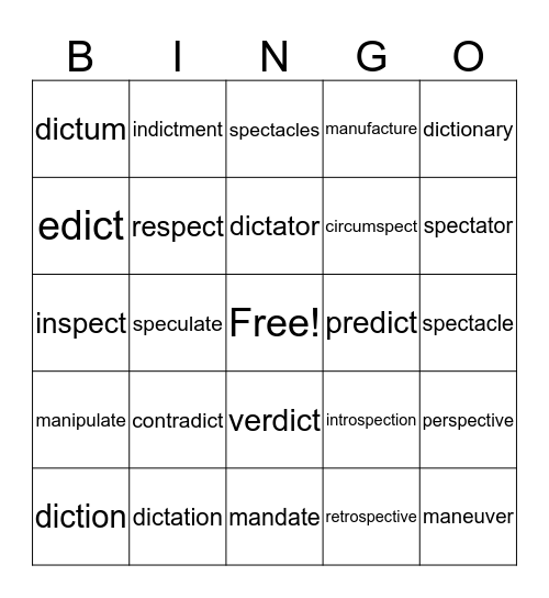 dict = speak  spec = see, look Bingo Card