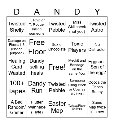 Dandy's World Bingo Card