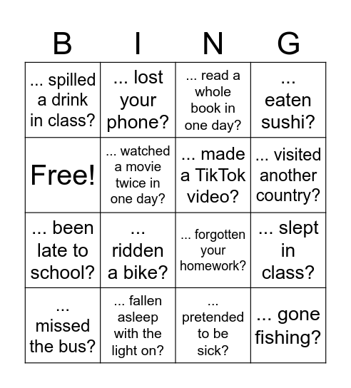 Have you ever ...? Bingo Card