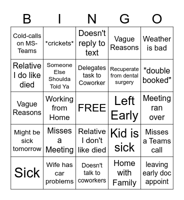 Work Excuses Bingo Card