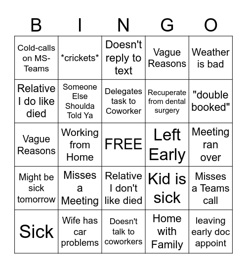 Work Excuses Bingo Card