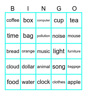 Countable & Uncountable Nouns Bingo Card