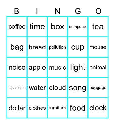 Countable & Uncountable Nouns Bingo Card
