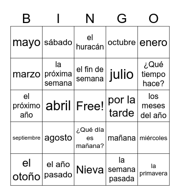Dias de la semana, Meses del año, y el tiempo/clima Bingo Card