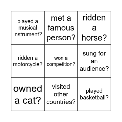 Have you ever... Bingo Card