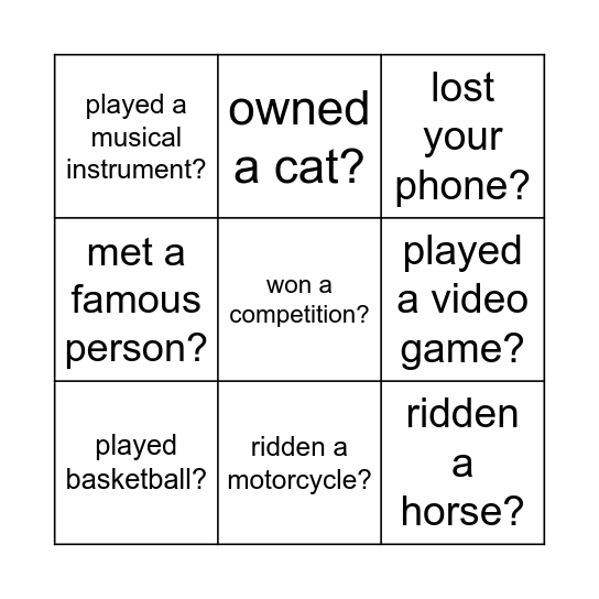 Have you ever... Bingo Card