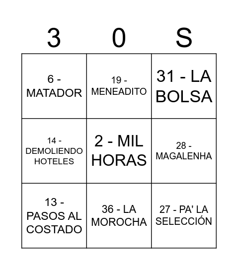 BINGO MUSICAL LOS 30 DE FEFO Bingo Card