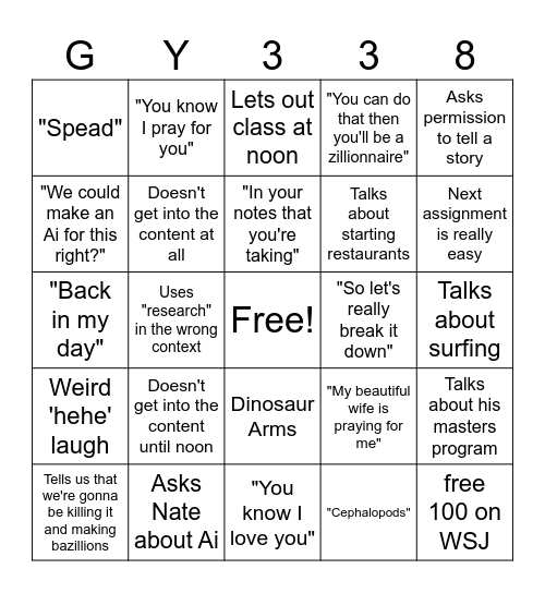 Liberty BUSI 338 - GY Edition (Must yell BINGO) Bingo Card