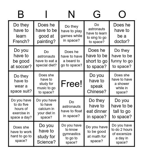 Curious About Grammar: "have to" Space Bingo Card