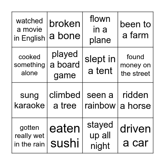 Have you ever...? Bingo Card