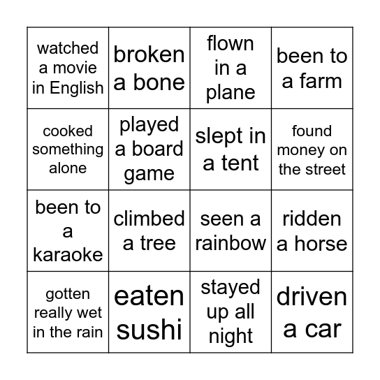 Have you ever...? Bingo Card