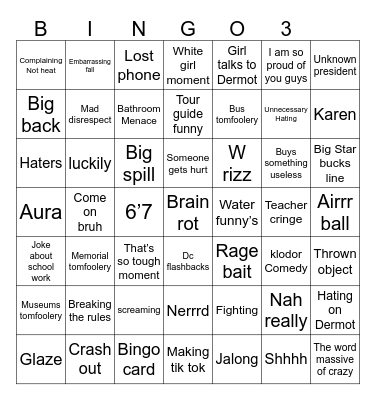 Dc trip Bingo round 3 Bingo Card
