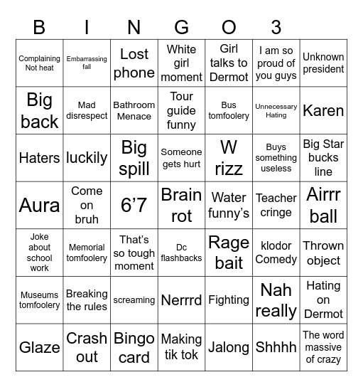Dc trip Bingo round 3 Bingo Card