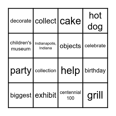 Children's Museum of Indianapolis 100th Birthday Bingo Card