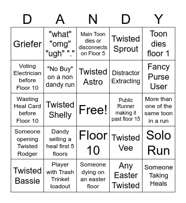 Dandy's World Public Run Bingo Card