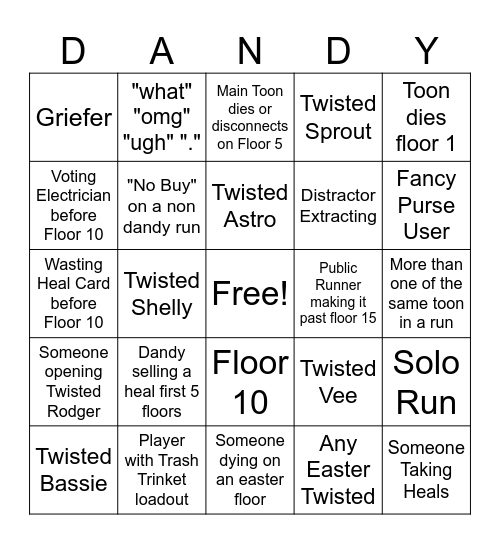 Dandy's World Public Run Bingo Card