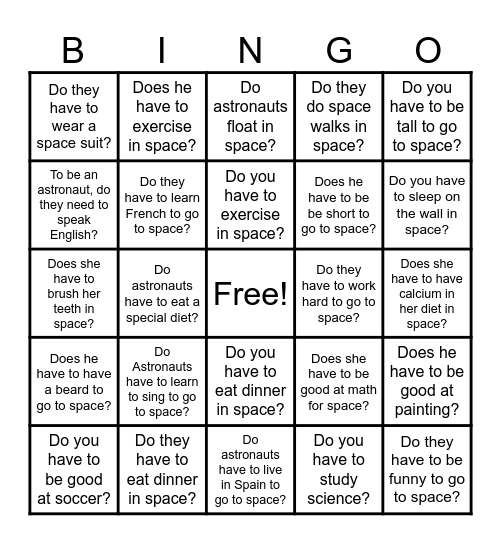 Curious About Grammar: "have to" Space Bingo Card