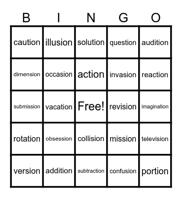 Lesson 119: -sion, -tion (final stable syllables) Bingo Card