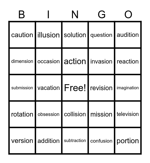 Lesson 119: -sion, -tion (final stable syllables) Bingo Card