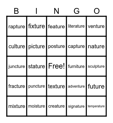 Lesson 120: -ture (final stable syllable) Bingo Card