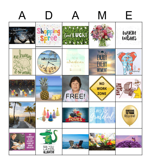 HAPPY RETIREMENT MRS. ADAME Bingo Card