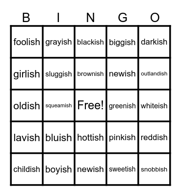 Lesson 122: -ist  (suffix meaning somewhat like or likely to) Bingo Card