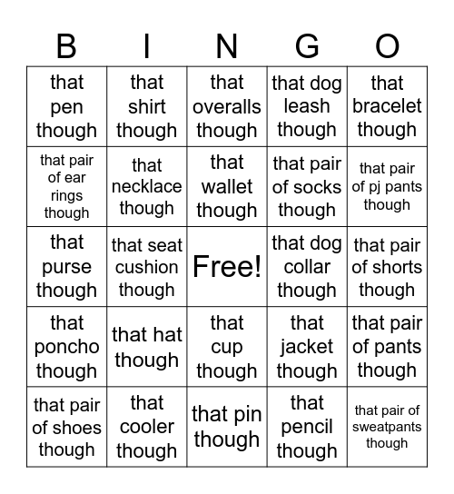 me and uncle will that blank though Bingo Card