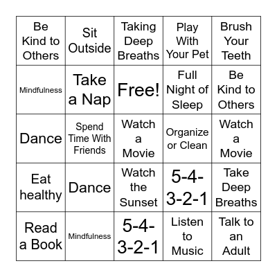 Taking care of Yourself -- Inside and Out Bingo Card