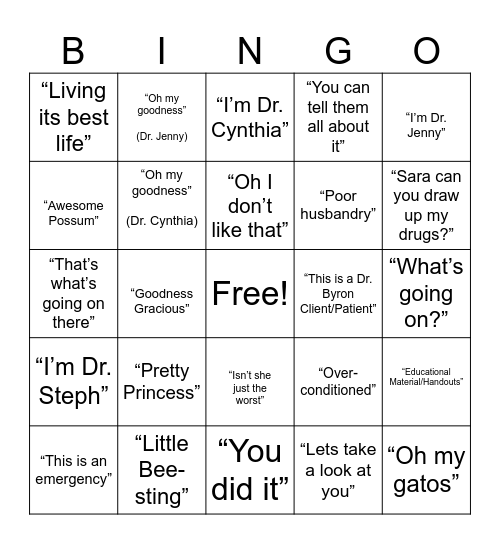 Common Phrases Our Doctors Say! Bingo Card