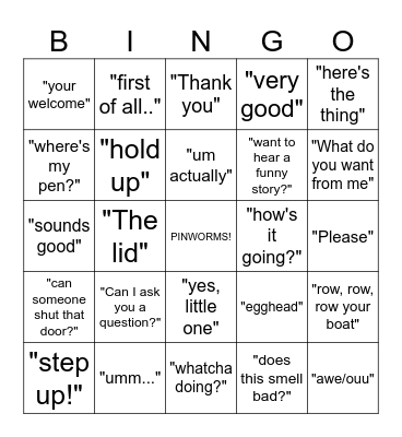 COMMON PHRASES TECHS SAY! Bingo Card
