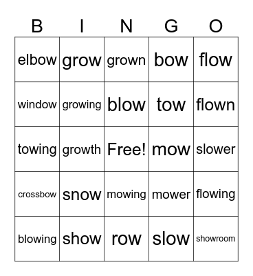 ow says /long o/ snow Bingo Card