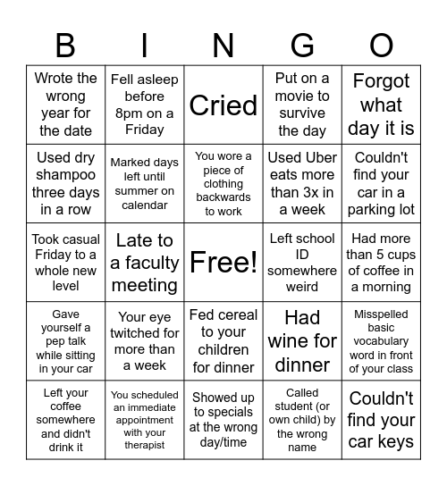 Tired Teacher Bingo Card
