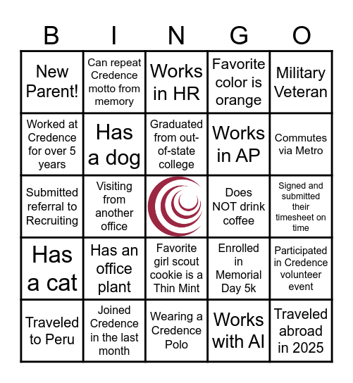 Find a coworker who fits each bingo fact and write their name underneath the text. No name can be used twice. Bingo Card