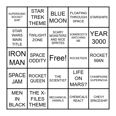SONGS ABOUT SCI FI Bingo Card