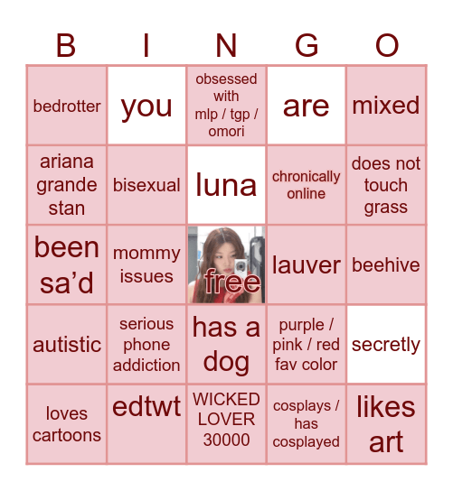 how much are you like Luna ? Bingo Card