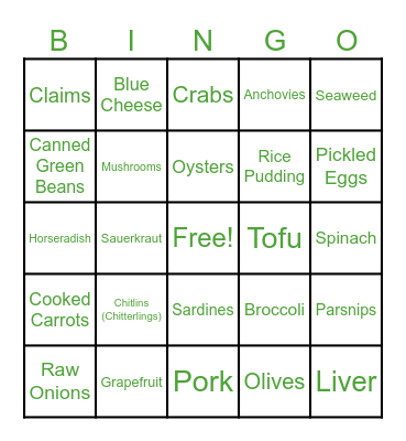 Foods I'll Only Eat if I'm Paid Bingo Card