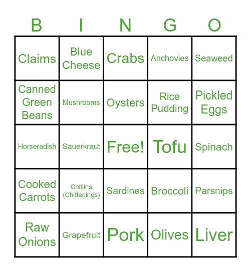Foods I'll Only Eat if I'm Paid Bingo Card
