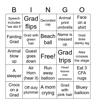 Alex’s Graduation Bingo Card