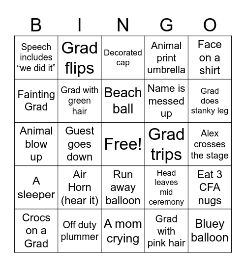 Alex’s Graduation Bingo Card
