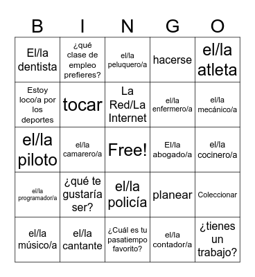 Unidad 8/Las profesiones y los pasatiempos Bingo Card