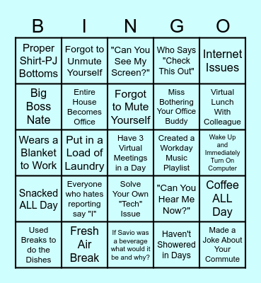 Savio Work From Home Bingo Card